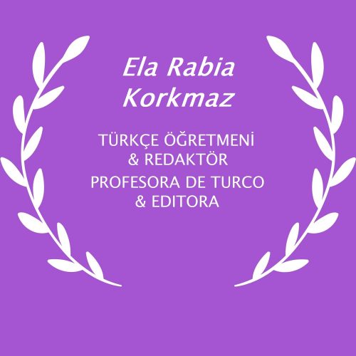 Rabia Korkmaz – Profesora de lengua turca